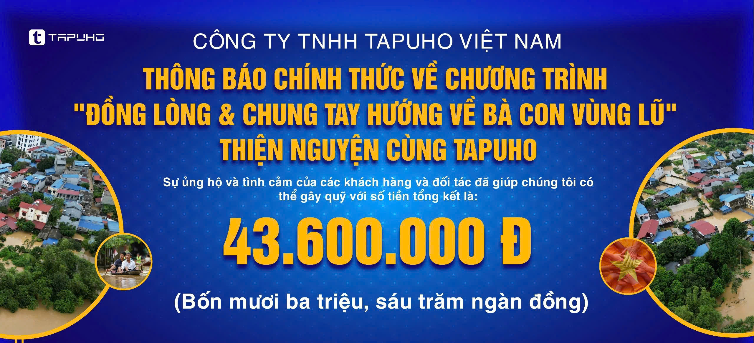 THÔNG BÁO CHÍNH THỨC VỀ CHƯƠNG TRÌNH ĐỒNG LÒNG & CHUNG TAY HƯỚNG VỀ BÀ CON VÙNG LŨ THIỆN NGUYỆN CÙNG TAPUHO!